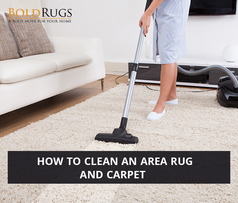 How to Clean an Area Rug and Carpet