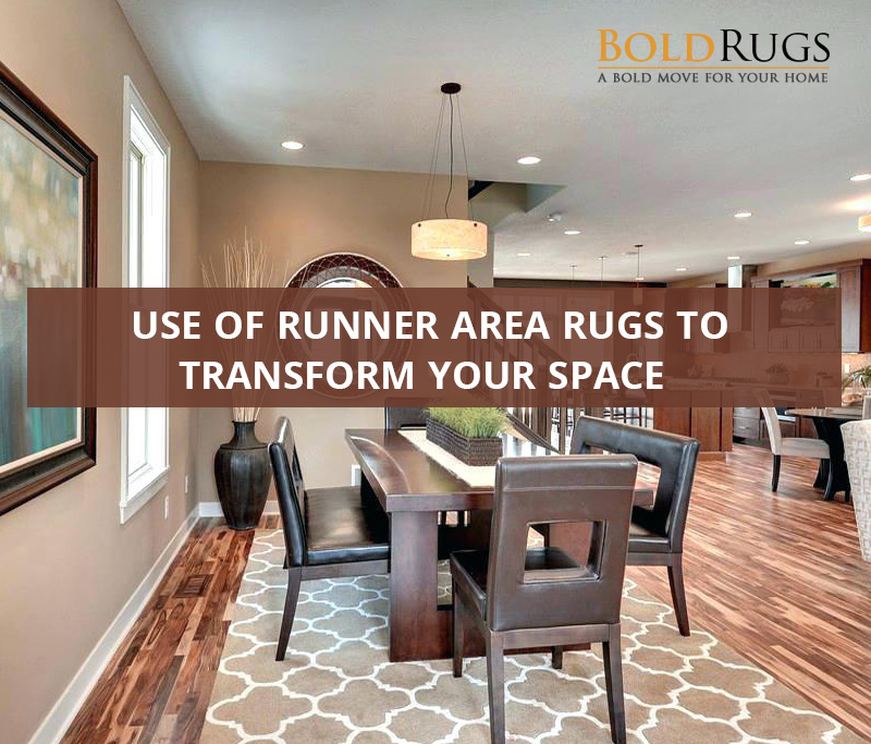 Use of Runner Area Rugs to Transform Your Space