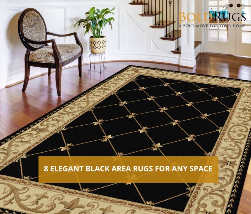 8 Elegant Black Area Rugs for Any Space